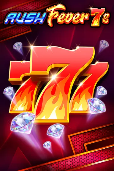 Rush Fever 7s 96