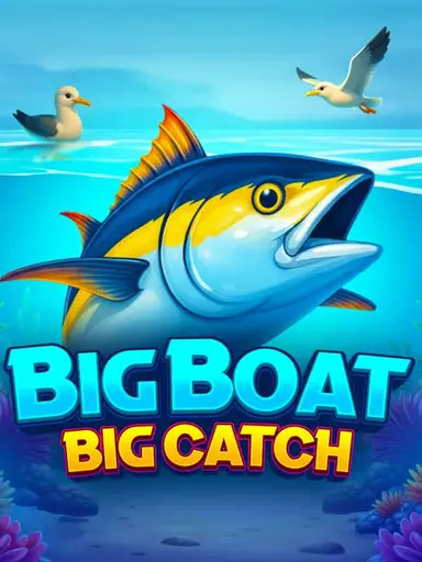 Big Boat Big Catch