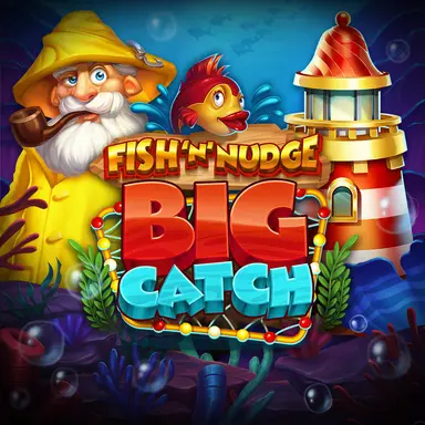 Fish n Nudge Big Catch