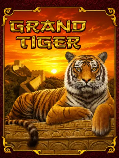Grand Tiger