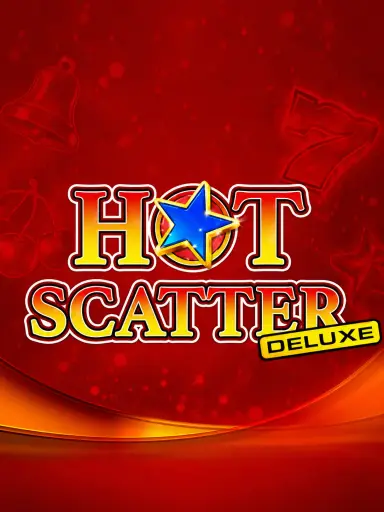 Hot Scatter Deluxe