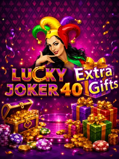 Lucky Joker 40 Extra Gifts