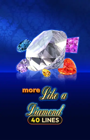 More Like a Diamond