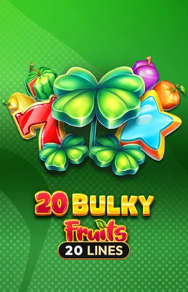 20 Bulky Fruits