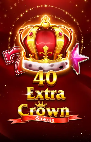 40 Extra Crown 6 Reels