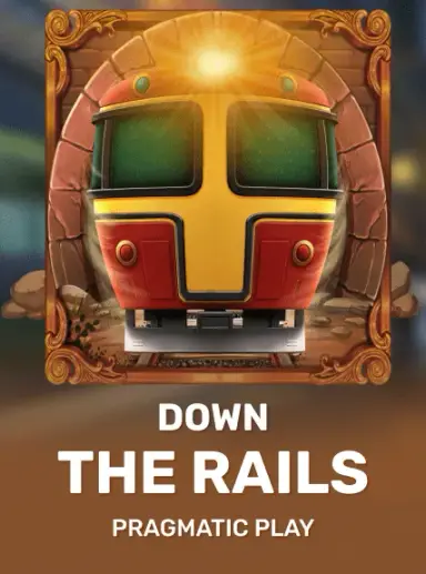 Down the Rails