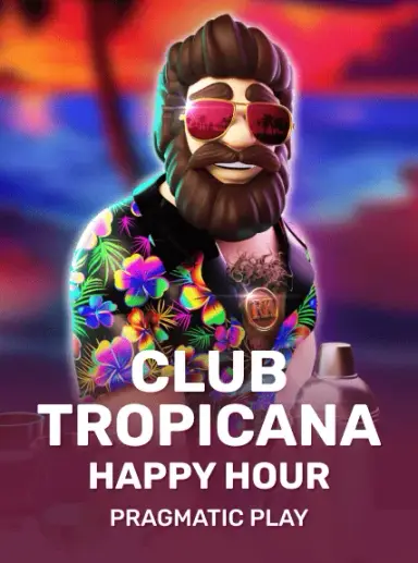 Club Tropicana Happy Hour