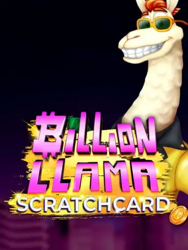 Billion Llama Scratchcard