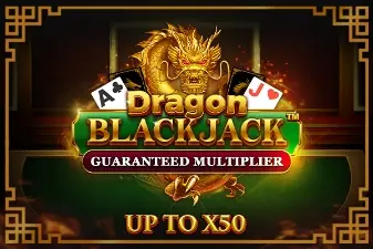 Dragon Blackjack - Guaranteed Multiplier™