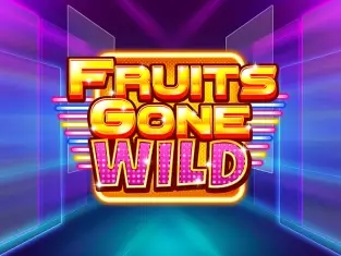 Fruits Gone Wild