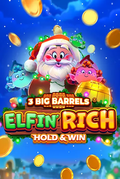 3 Big Barrels Elfin' Rich 90