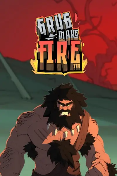 Grug Make Fire