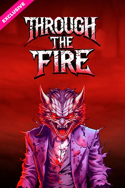 Through the Fire