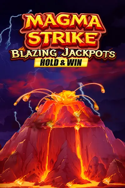 Magma Strike Blazing Jackpot