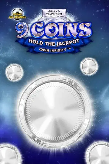 9 Coins Grand Platinum Edition Score the Jackpot