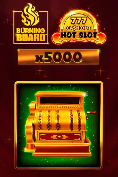 Hot Slot 777 Cash Out Burning Board Scratchcard
