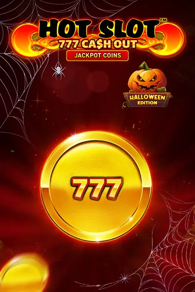 Hot Slot 777 Cash Out Halloween Edition