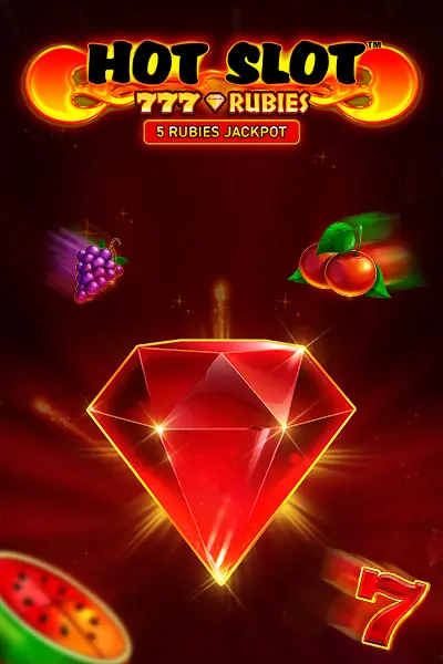 Hot Slot 777 Rubies