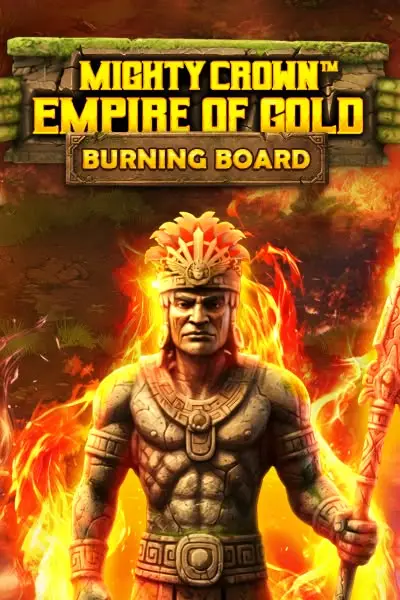 Mighty Crown Empire of Gold Burning Board