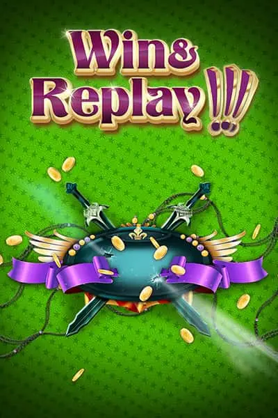 Win and Replay